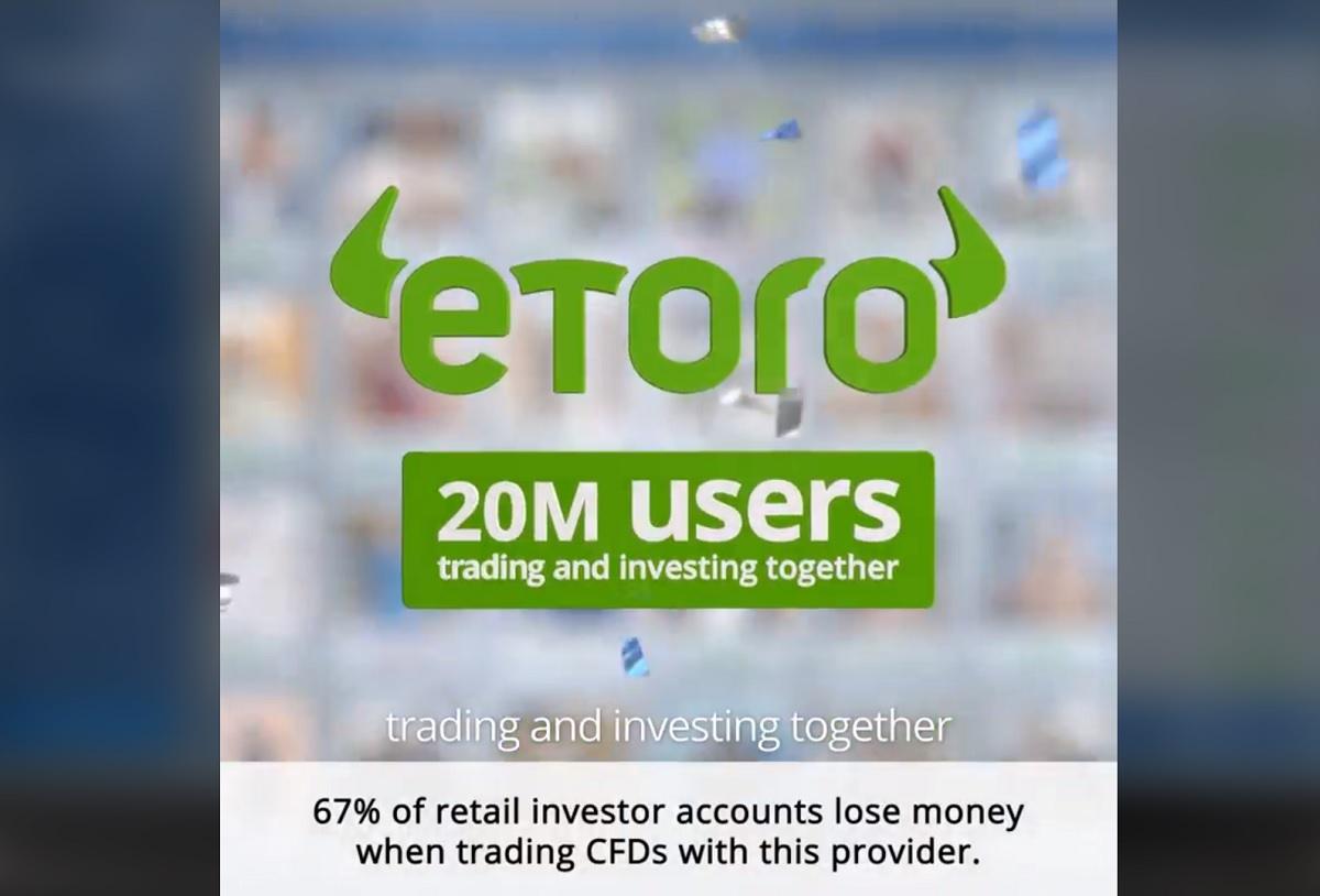独家：eToro将通过SPAC合并上市，估值达100亿美元