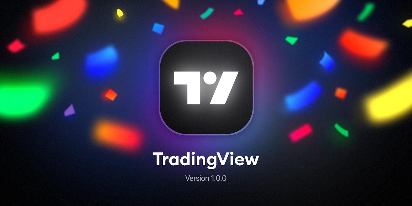 TradingView Desktop 结束测试版,正式发布稳定版本