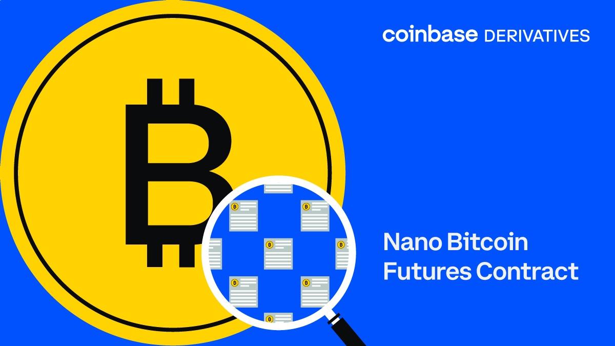 Coinbase Derivatives Exchange将于6月27日推出纳米比特币期货合约
