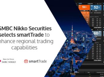 SMBC Nikko Securities 采用 smartTrade 的 LiquidityFX 外汇平台
