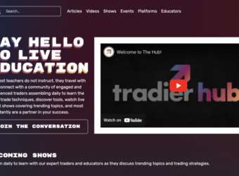 Tradier推出The Tradier Hub，为高级交易者提供一站式平台