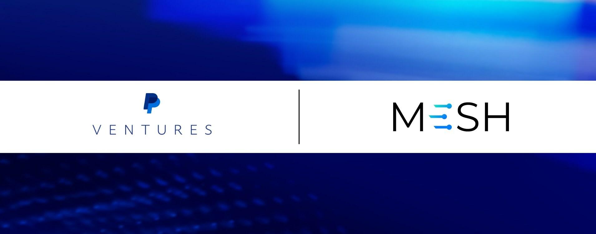 Mesh 获 PayPal Ventures 投资,首次以 PYUSD 稳定币完成出资