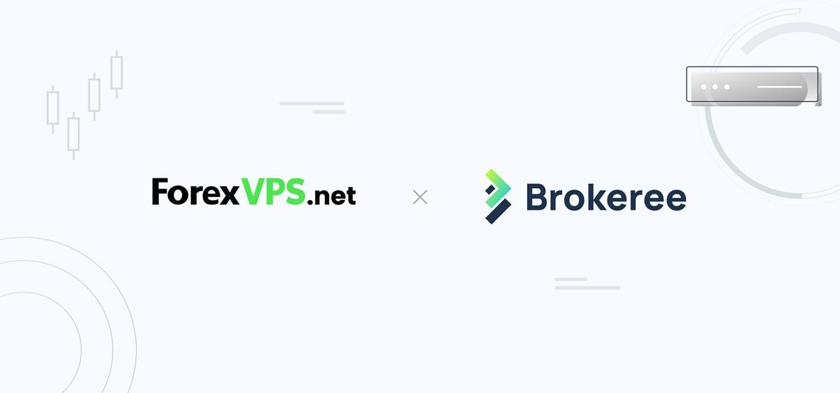 ForexVPS.net 与 Brokeree Solutions 达成整合合作，为经纪商提供高端托管基础设施