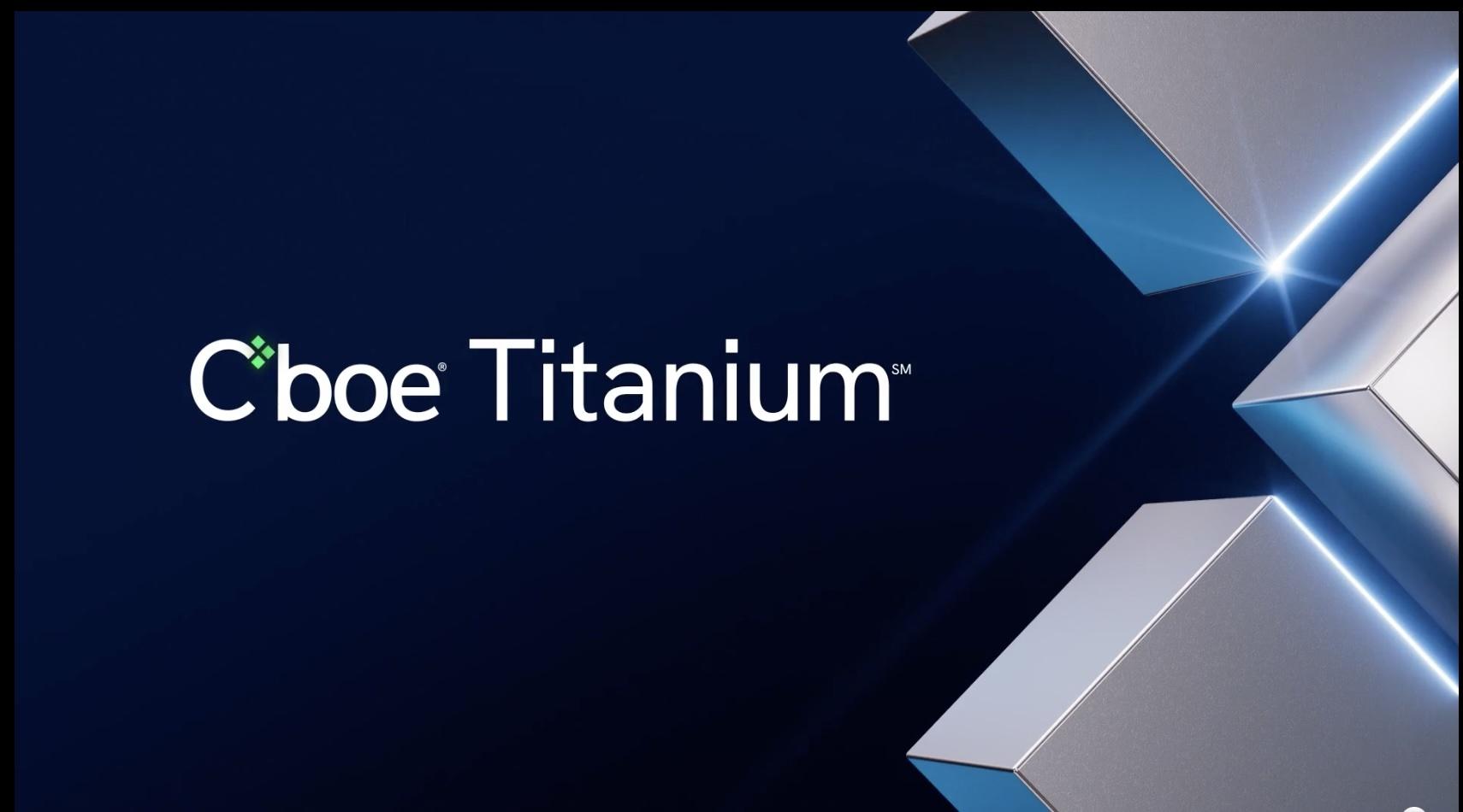 Cboe加拿大交易所平台成功迁移至Cboe Titanium