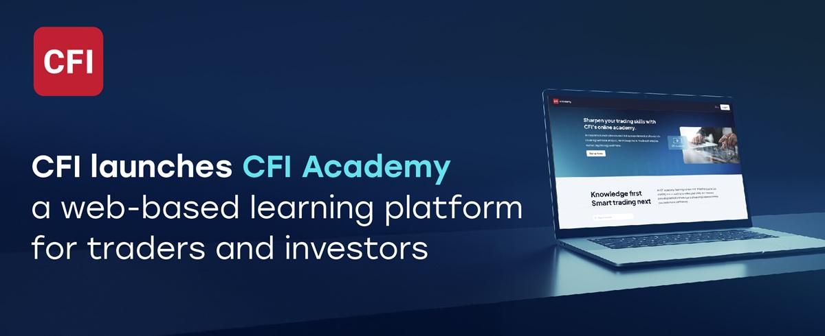 CFI推出CFI Academy在线学习平台，助力交易者与投资者提升技能