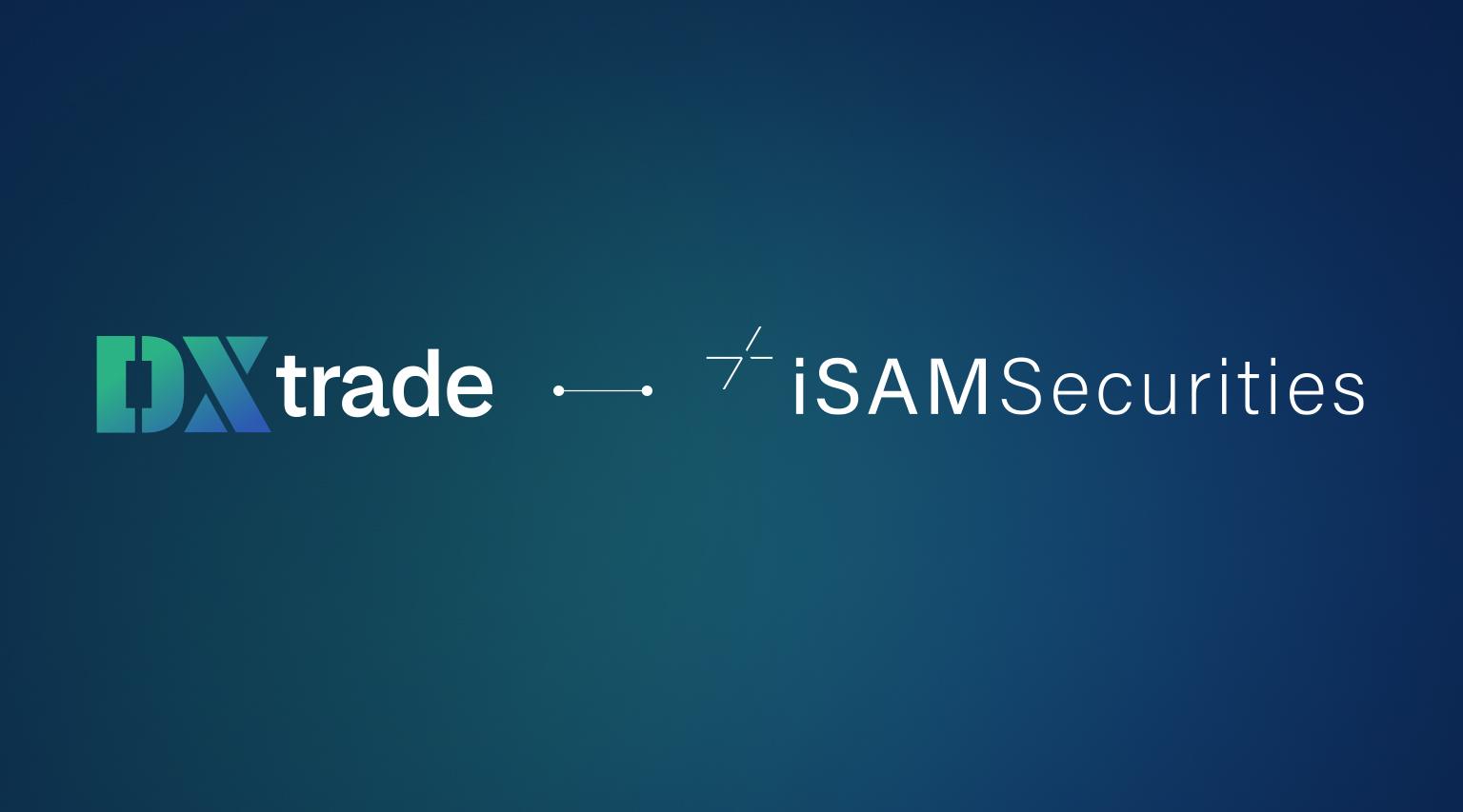 iSAM Securities 风险管理工具 RADAR 与 DXtrade 平台完成整合