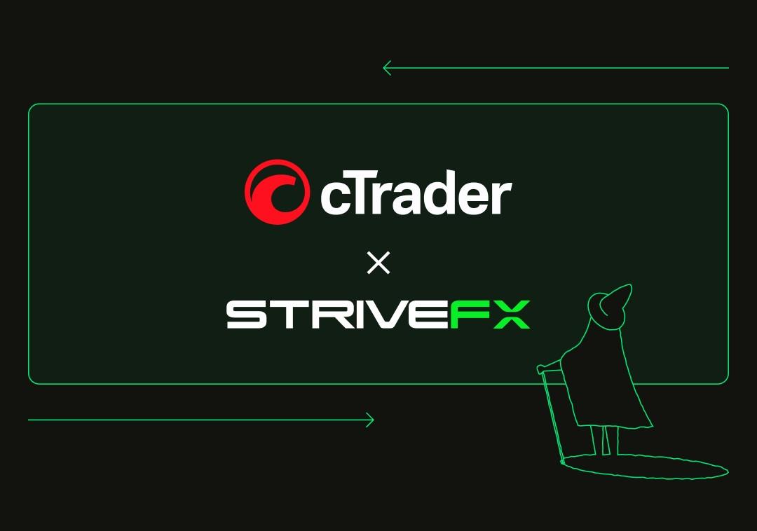 StriveFX 扩大平台产品线,新增 cTrader 交易平台