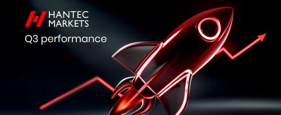 Hantec Markets公布2025年第三季度创纪录业绩,交易量和客户数显著增长