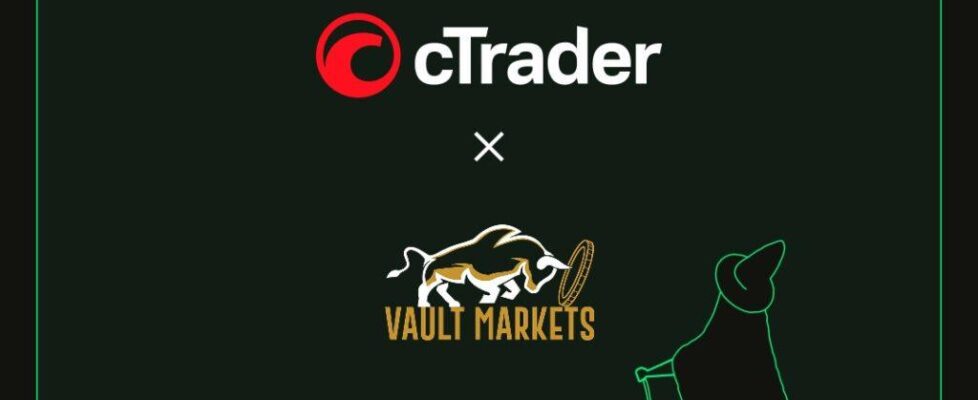 Spotware Systems与Vault Markets合作引入cTrader平台，推动非洲多资产交易体验升级