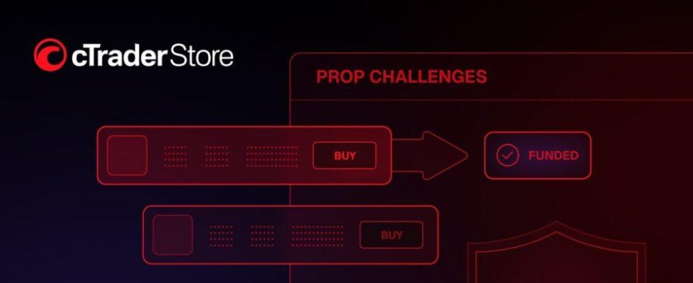 Spotware重磅上线cTrader Store“挑战赛专区”!全球Prop Firm一键对比,防骗+流量双保障
