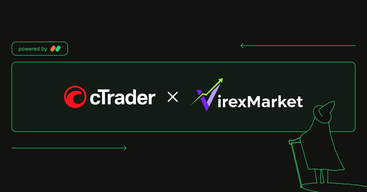 Virex Market 采用 cTrader 平台,携手 Spotware 打造技术驱动型经纪服务