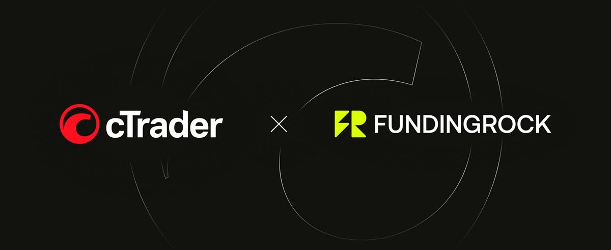 自营交易公司FundingRock集成cTrader,Spotware宣布达成合作