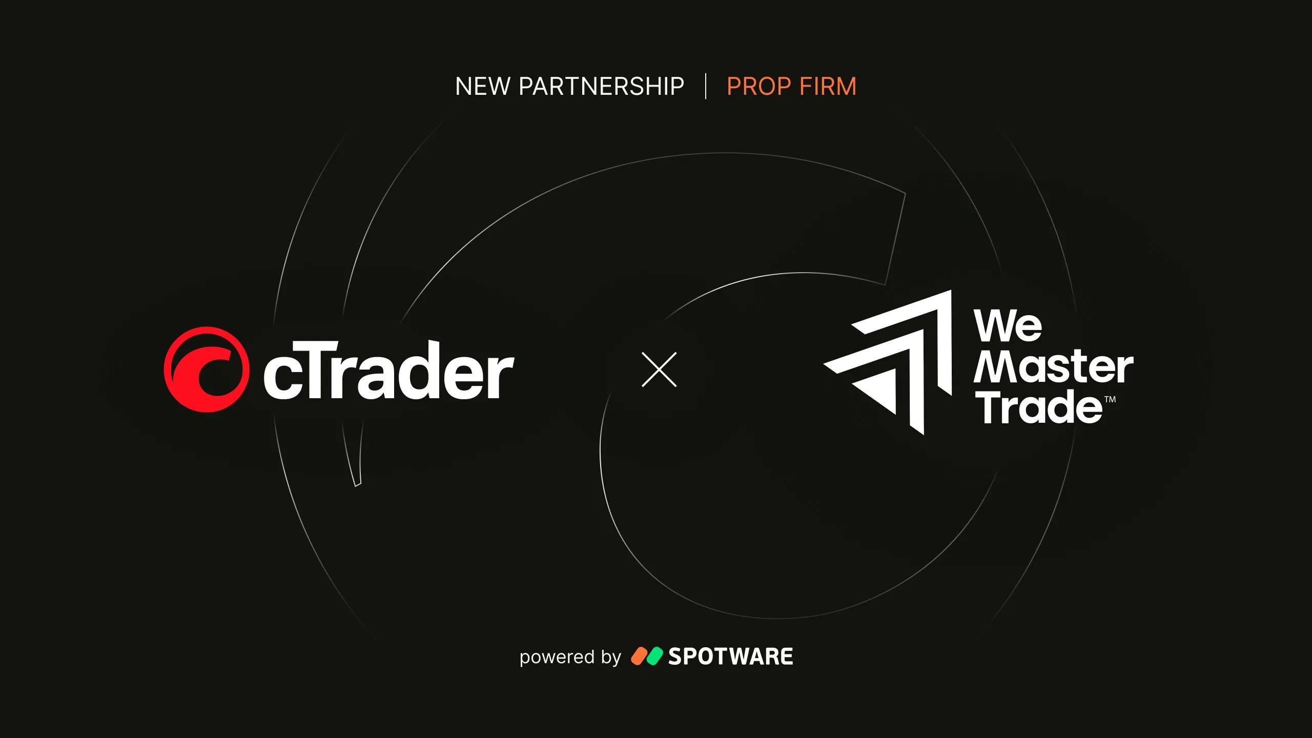 cTrader 与自营交易公司 WeMasterTrade 达成合作